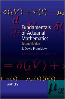 Fundamentals of Actuarial Mathematics 0470684119 Book Cover