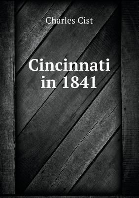 Cincinnati in 1841 5518919999 Book Cover