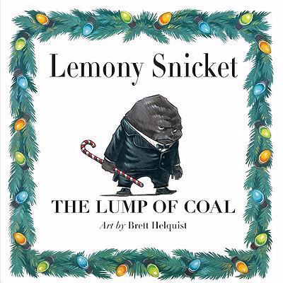 The Lump of Coal 0061574252 Book Cover