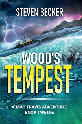 Wood's Tempest: Action & Adventure in the Flori... 1790391156 Book Cover