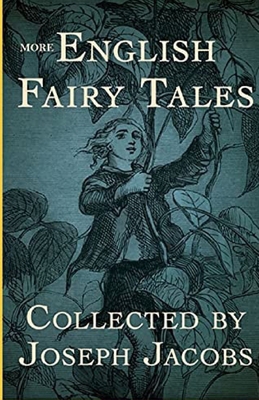 More English Fairy Tales Annotated            Book Cover