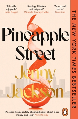 Pineapple Street: The Instant New York Times Be... 1529156157 Book Cover