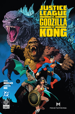Justice League vs. Godzilla vs. Kong 177952529X Book Cover