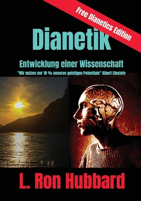 Dianetik - Entwicklung einer Wissenschaft: Wir ... [German] 394798264X Book Cover