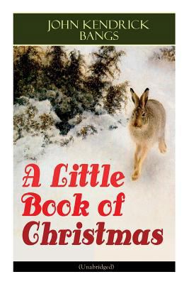 A Little Book of Christmas (Unabridged): Childr... 8026891856 Book Cover