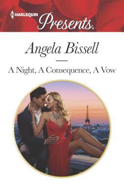 A Night, a Consequence, a Vow 0373061161 Book Cover
