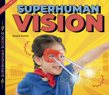 Superhuman Vision 1644947218 Book Cover