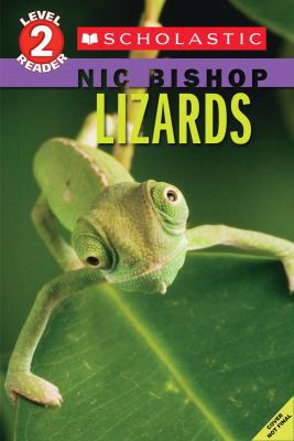 Lizards (Scholastic Reader, Level 2: Nic Bishop... 0545605695 Book Cover