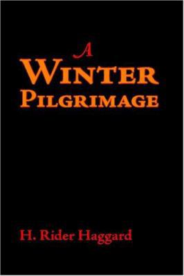 A Winter Pilgrimage 1600962890 Book Cover