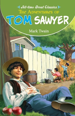 The Adventures of Tom Sawyer 8131013367 Book Cover