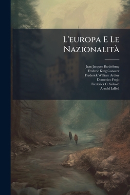 L'europa E Le Nazionalità [Italian] 1173237143 Book Cover