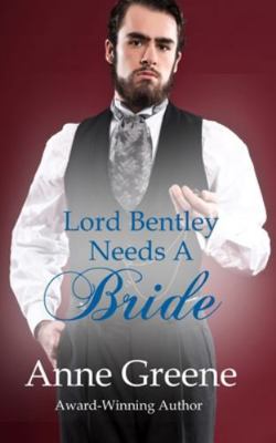 Lord Bentley Needs a Bride B0DLMMFDPH Book Cover