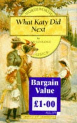 What Katy Did Next (Wordsworth Collection) B005XKK71O Book Cover