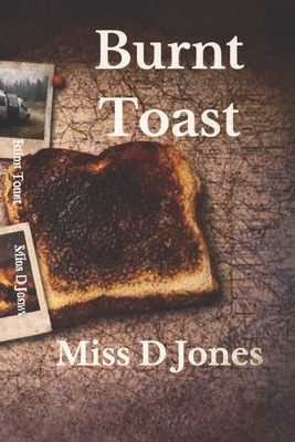 Burnt Toast 1919411178 Book Cover