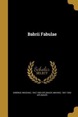 Babrii Fabulae 1360492631 Book Cover