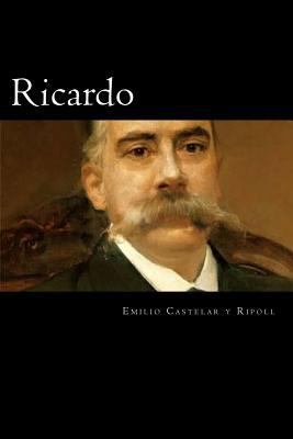 Ricardo (Spanish Edition) [Spanish] 1545119791 Book Cover