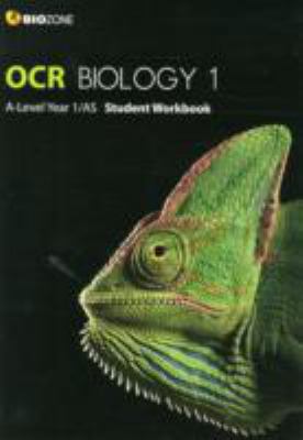 OCR Biology 1 A Lev 1 AS Student Workbk 1927309131 Book Cover