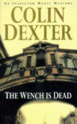 Wench Is Dead, The 0330313363 Book Cover