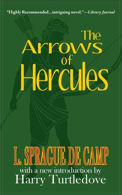 Arrows of Hercules 1649730411 Book Cover