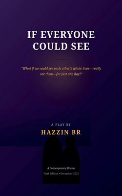 If Everyone Could See B0GD6VN597 Book Cover