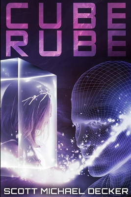 Cube Rube: Large Print Edition [Large Print] 1034686119 Book Cover