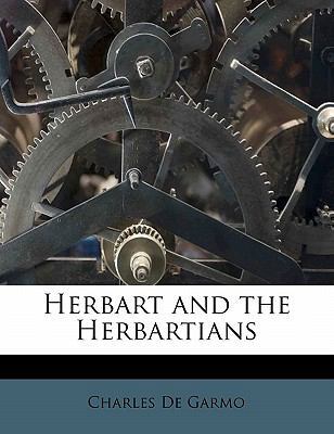 Herbart and the Herbartians 1177212412 Book Cover