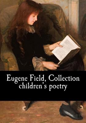 Eugene Field, Collection children's poetry 1976180074 Book Cover