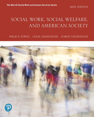 Social Work, Social Welfare, and American Society 0135168600 Book Cover