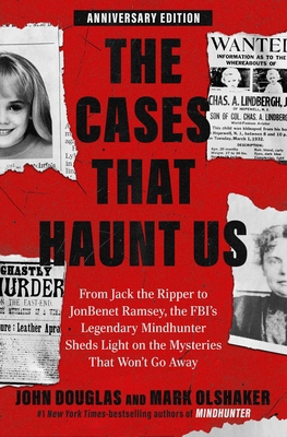 The Cases That Haunt Us: From Jack the Ripper t... 166822450X Book Cover