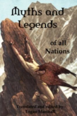 Myths and Legends of All Nations; Famous Storie... 1934941271 Book Cover