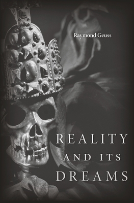 Reality and Its Dreams 067450495X Book Cover
