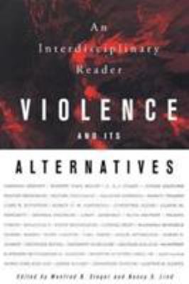 Violence and Its Alternatives: An Interdiscipli... 0312221517 Book Cover