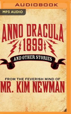Anno Dracula 1899: And Other Stories 1543624499 Book Cover
