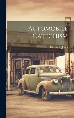 Automobile Catechism 1020248947 Book Cover