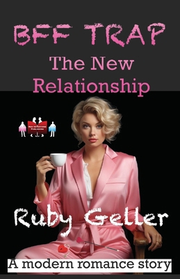 BFF Trap - The New Relationship: A modern roman... 9363561410 Book Cover