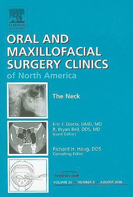 The Neck, an Issue of Oral and Maxillofacial Su... 1416063285 Book Cover