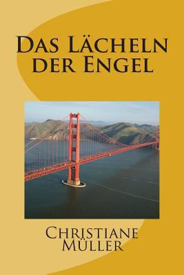 Das Lächeln der Engel [German] 1512036234 Book Cover