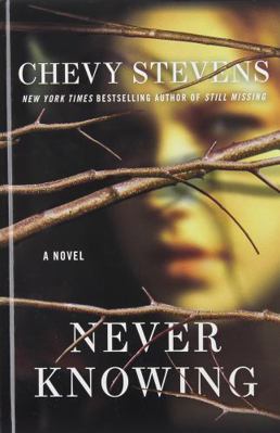 Never Knowing [Large Print] 1410439399 Book Cover