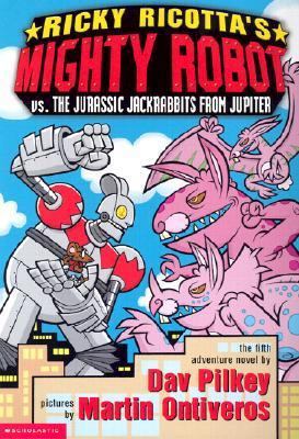 Ricky Ricotta's Mighty Robot vs. the Jurassic J... 0439376432 Book Cover
