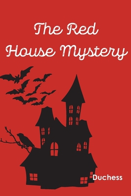 The Red House Mystery 9354788009 Book Cover