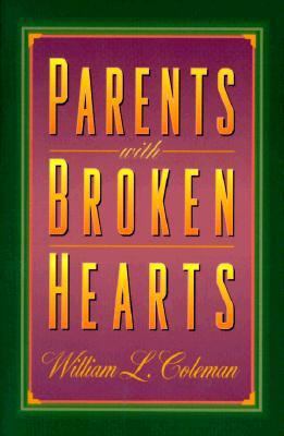 Parents With Broken Hearts 0800756002 Book Cover
