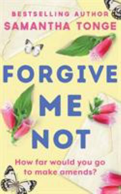 Forgive Me Not 1788633652 Book Cover