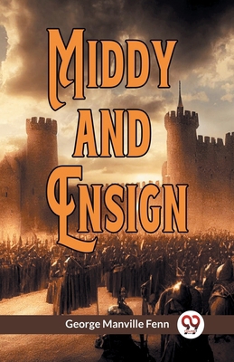 Middy and Ensign 9359954837 Book Cover