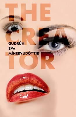 The Creator. Gurn Eva Mnervud[ttir 1846272513 Book Cover