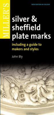 Miller's Silver & Sheffield Plate Marks: Includ... 1845333489 Book Cover