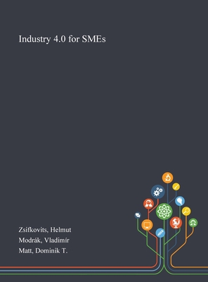 Industry 4.0 for SMEs 1013274954 Book Cover