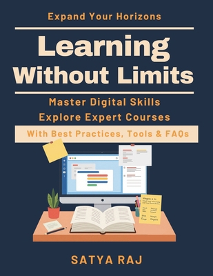 Learning Without Limits: Mastering Skills Onlin... B0GMWNMB42 Book Cover