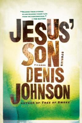 Jesus' Son 031242874X Book Cover