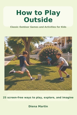 How to Play Outside B0H7L3G37R Book Cover