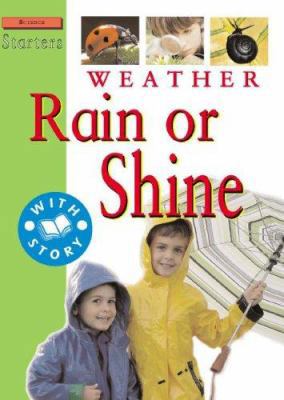 Weather: Rain or Shine 1596041307 Book Cover